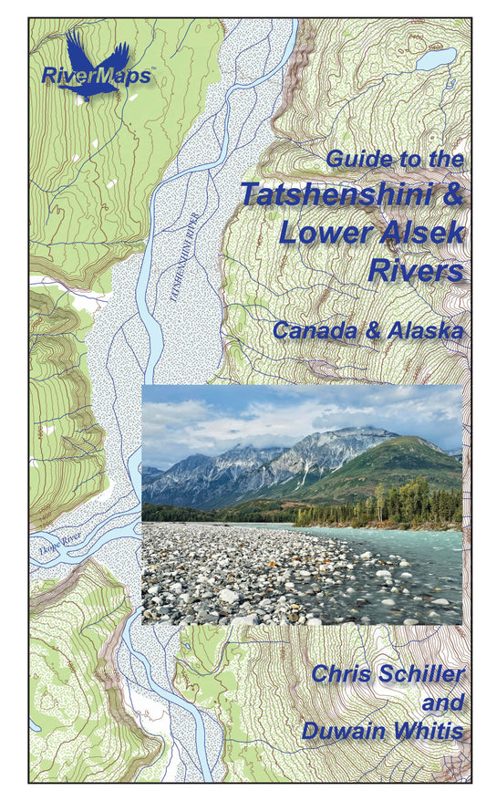 Rivermaps’ Guide to the Tatshenshini & Lower Alsek Rivers in Canada & Alaska features a topographic map background and scenic river landscape with mountains, highlighting key details for river adventurers.