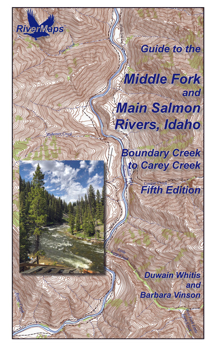 Rivermaps’ "Guide to the Middle Fork and Main Salmon Rivers, Idaho" features a topographic map cover with river photo—your essential Idaho river guide.