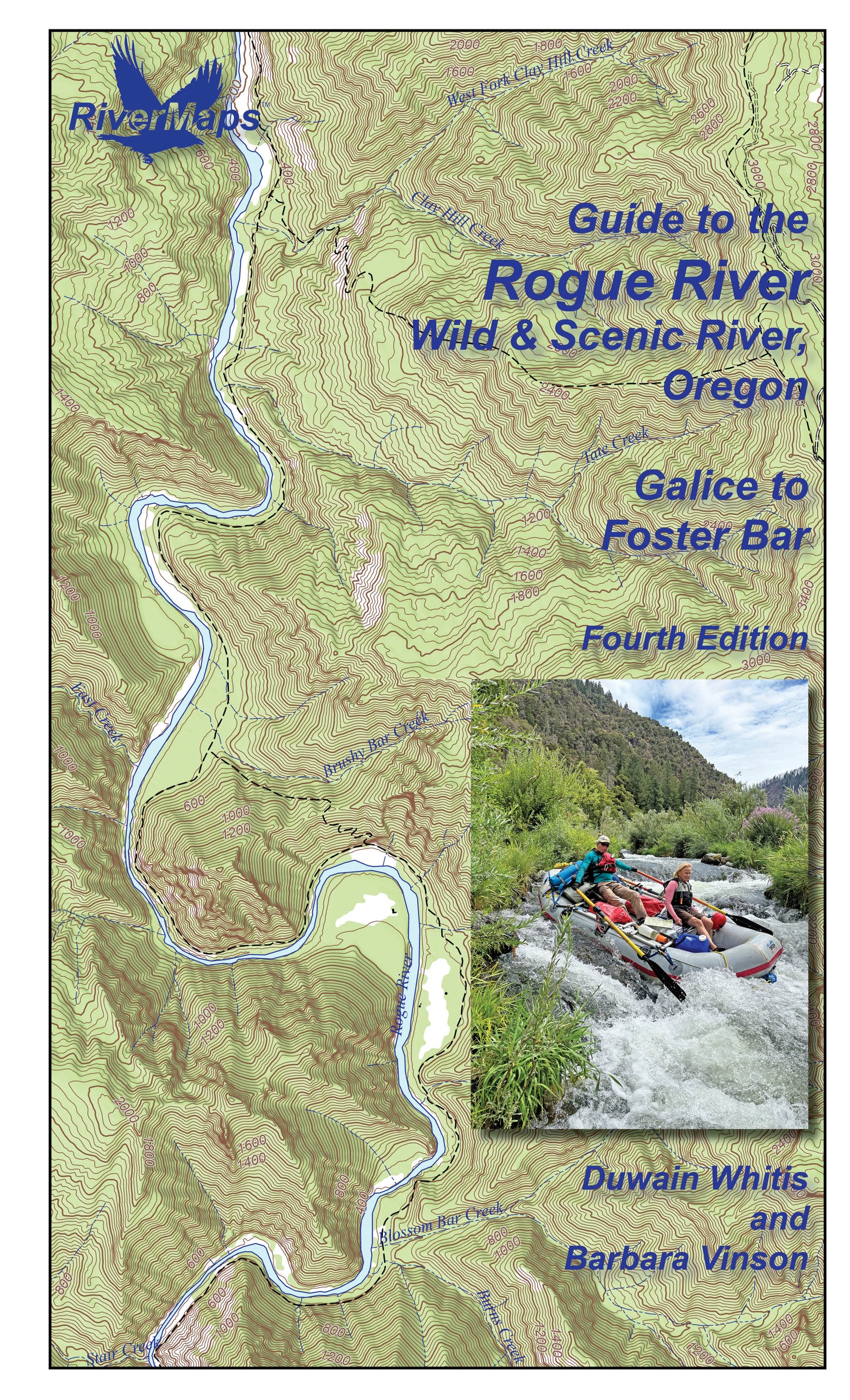 Rivermaps' Guide to the Rogue River in Oregon features a topographic map of the Wild & Scenic Rogue, plus a rafting photo. Text: "Guide to the Rogue River, Galice to Foster Bar. Fourth Edition." Compatible with Avenza Maps.