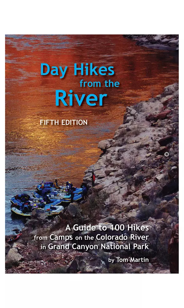 The Day Hikes from the River guidebook in the Grand Canyon by Vishnu Temple Press.